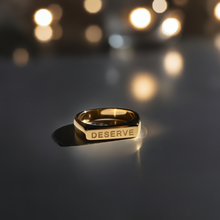 Cargar imagen en el visor de la galería, &quot;DESERVE&quot; | Modern Ring | Tarnish Resistant
